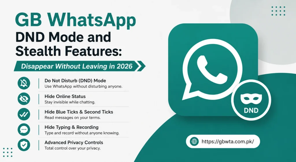 GB WhatsApp DND MODE 