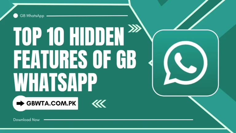 Top 10 Hidden Features of GB WhatsApp